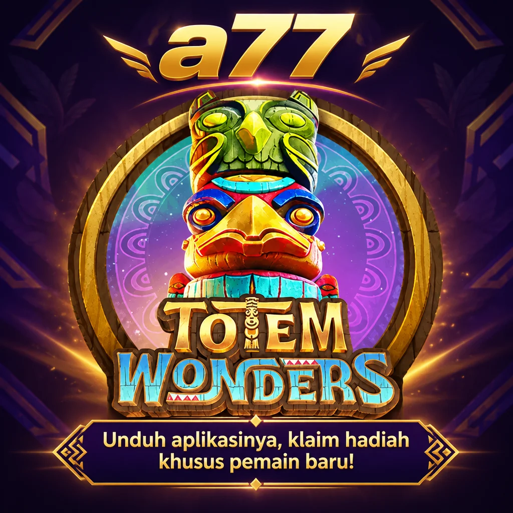 a77 · Totem Wonders